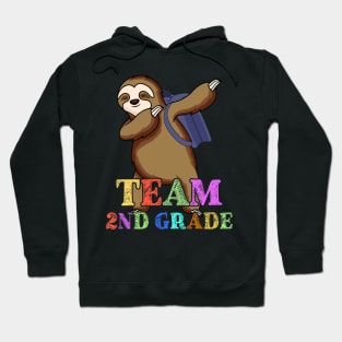 Sloth Team Sixth 2nd Grade Back To School Teacher Student Hoodie